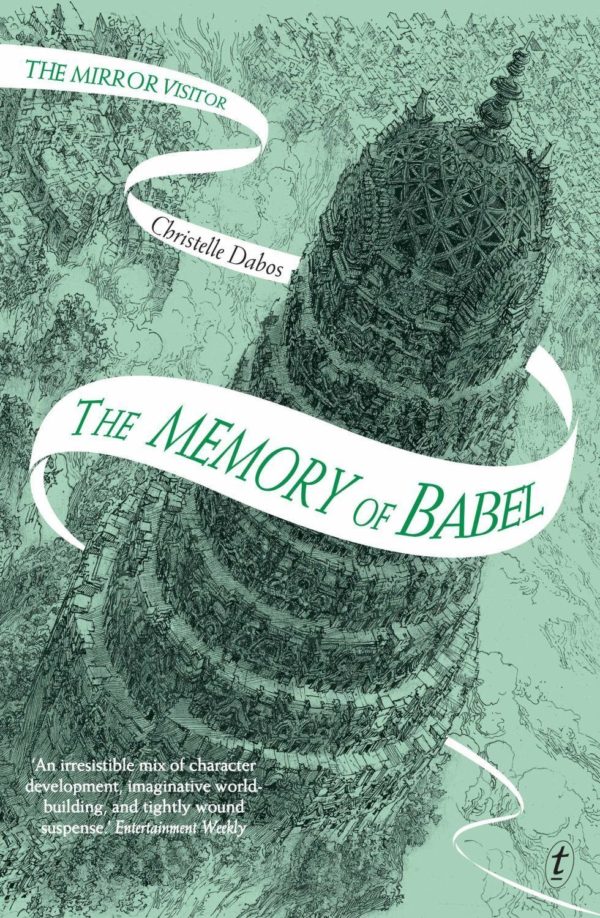 La Mémoire de Babel by Christelle Dabos